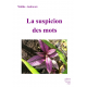 La suspicion des mots