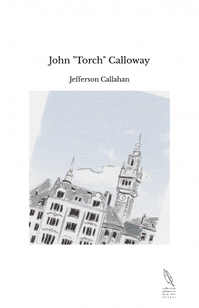 John "Torch" Calloway