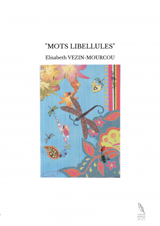 "MOTS LIBELLULES"