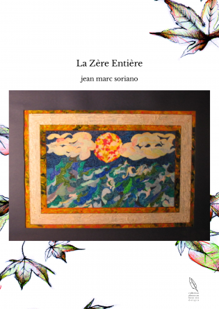 La Zère Entière