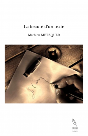 La beauté d'un texte