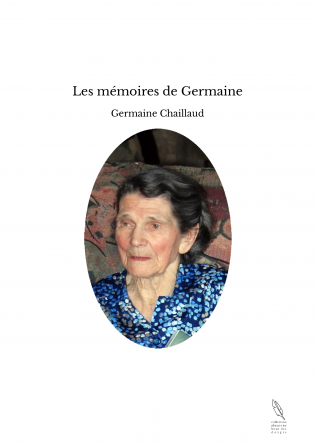 Les mémoires de Germaine