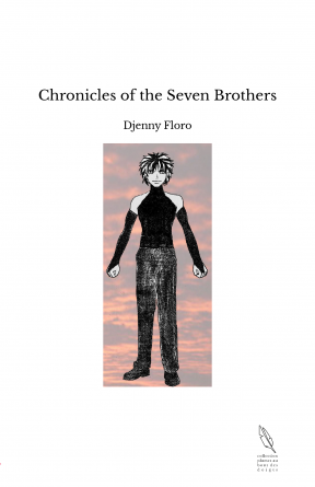 Chronicles of the Seven Brothers