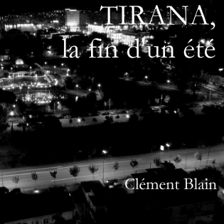 Tirana, la fin d'un été