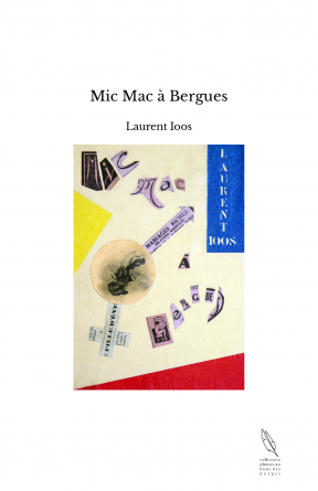 Mic Mac à Bergues