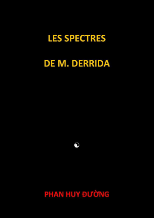 Les spectres de M. Derrida