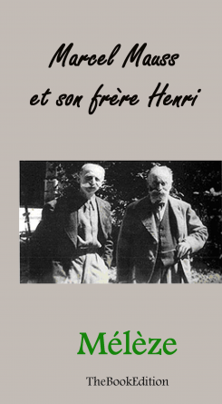 Marcel Mauss et son frère Henri