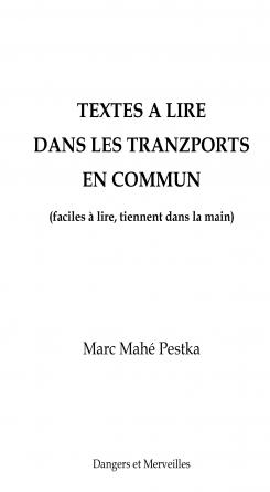 A lire dans les tranzports en commun