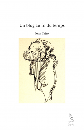 Un blog au fil du temps