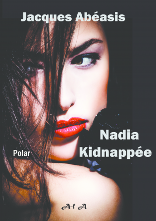 Nadia kidnappée