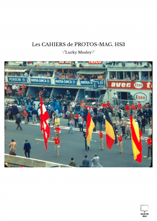 Les CAHIERS de PROTOS-MAG. HS3