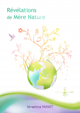 Révélations de Mère Nature