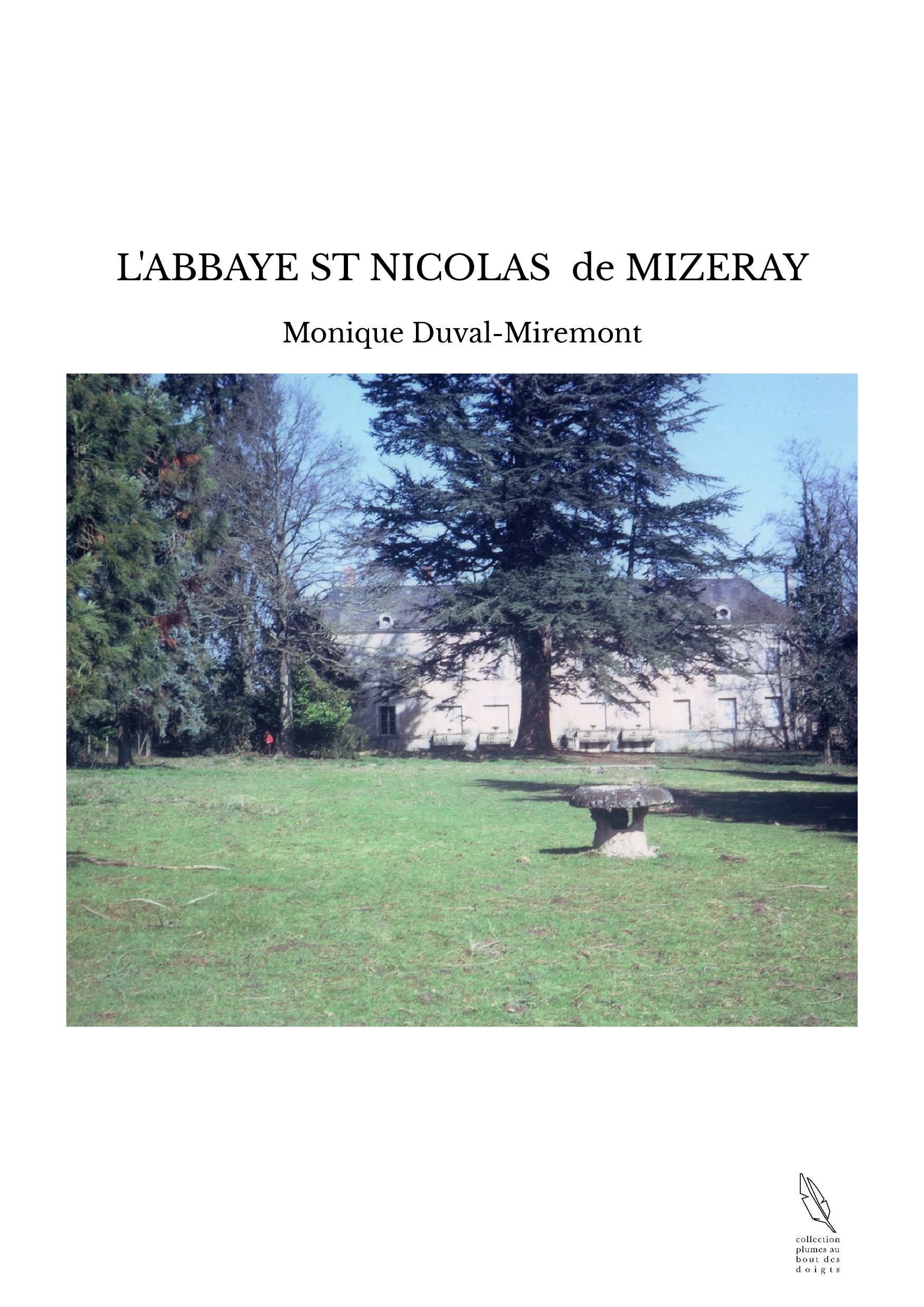 L'ABBAYE ST NICOLAS de MIZERAY