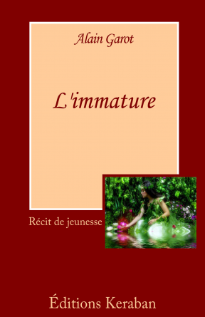 L'IMMATURE