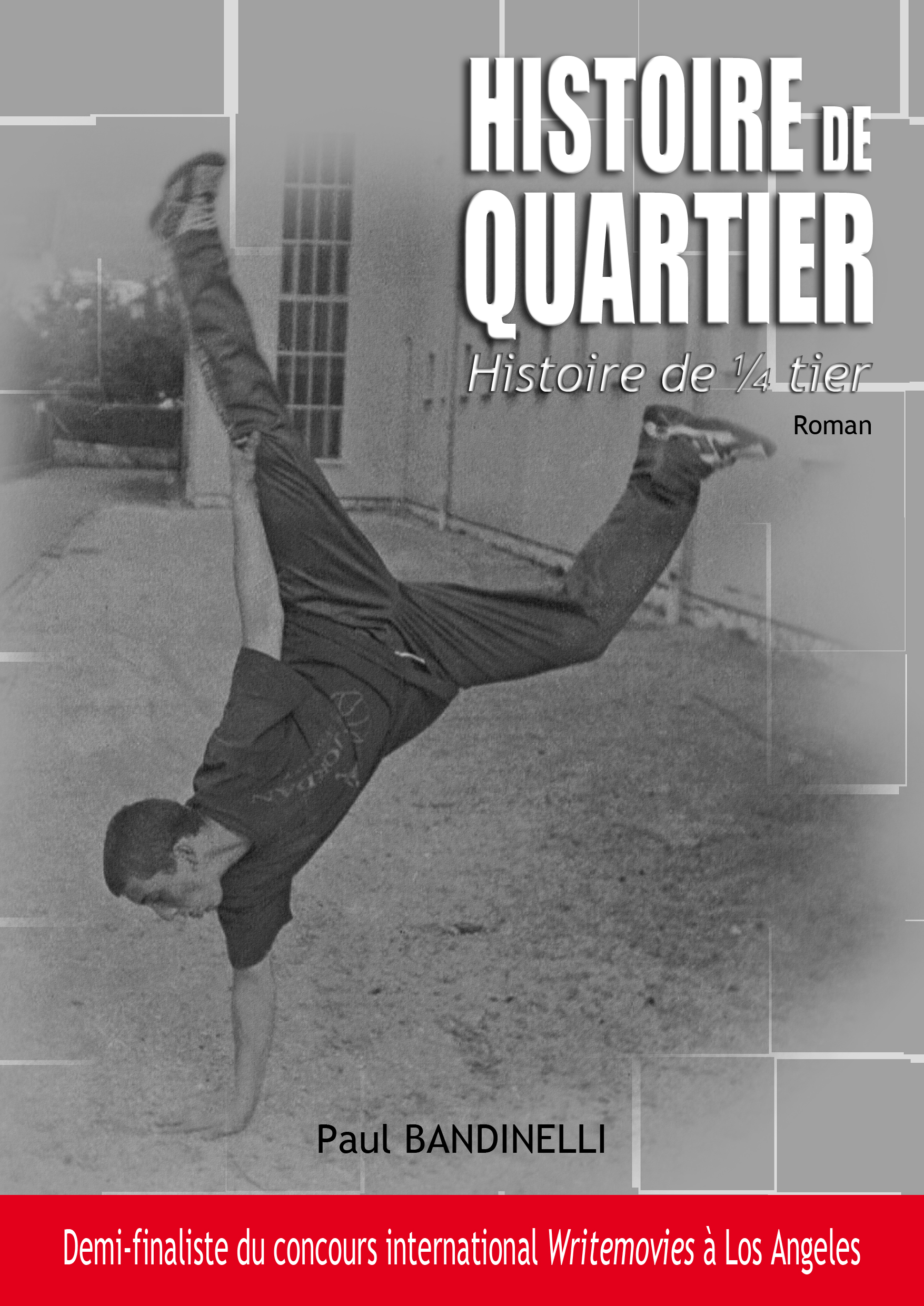 Histoire de quartier