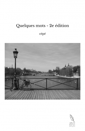 Quelques mots - 2e édition