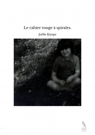 Le cahier rouge à spirales.