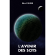 L'avenir des sots