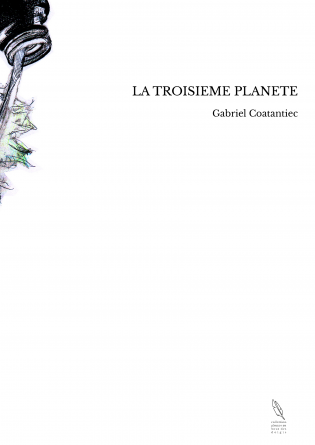 LA TROISIEME PLANETE