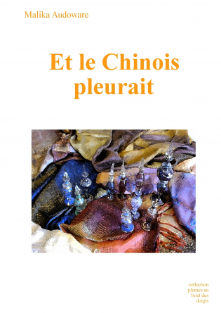 Et le Chinois pleurait