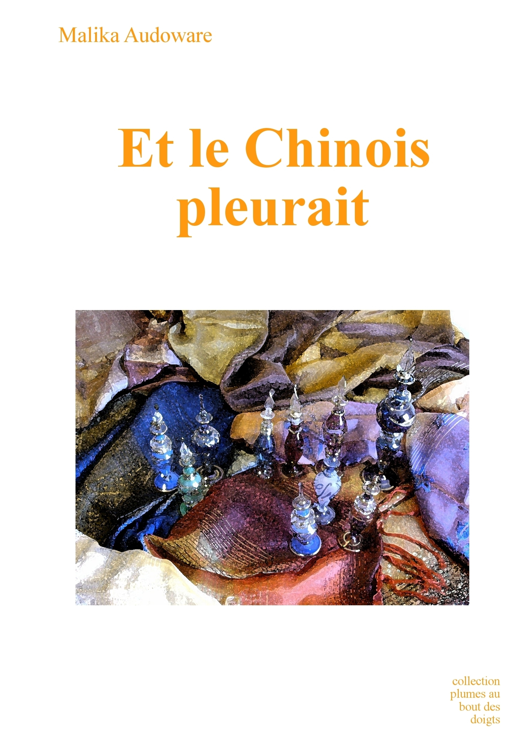 Et le Chinois pleurait