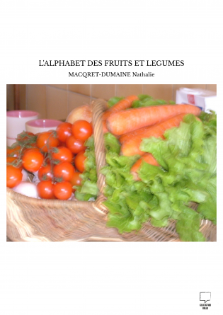 L'ALPHABET DES FRUITS ET LEGUMES