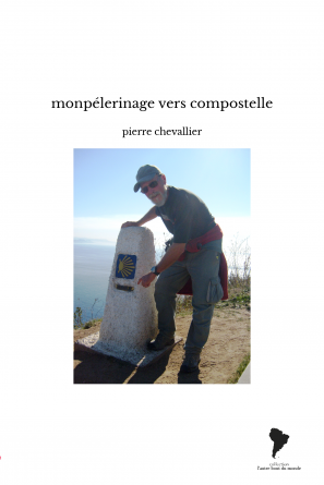 monpélerinage vers compostelle