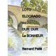 LOTO Eldorado ou Dur Dur le Bonheur