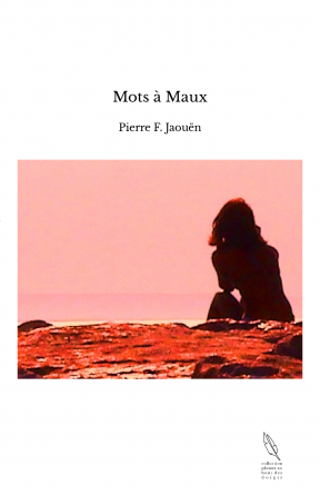 Mots à Maux