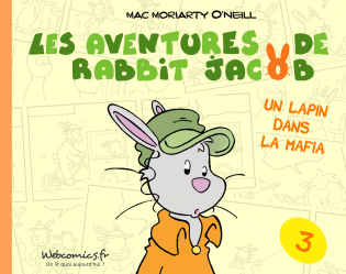 Les aventures de Rabbit Jacob T3