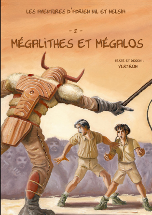 Mégalithes et mégalos