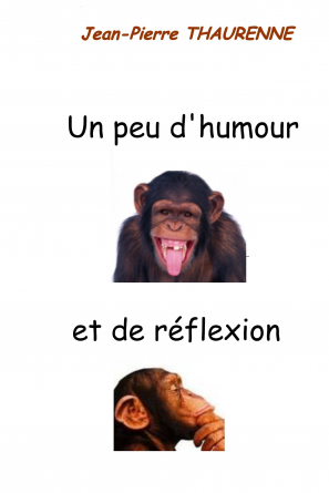 Un peu d'humour et de réflexion