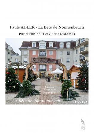 Paule ADLER - La Bête de Nonnenbruch