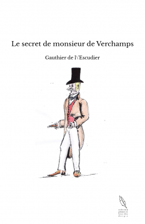 Le secret de monsieur de Verchamps