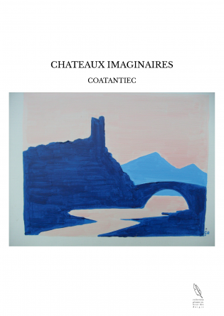 CHATEAUX IMAGINAIRES