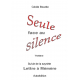 Seule contre le silence