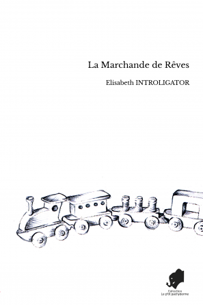 La Marchande de Rêves