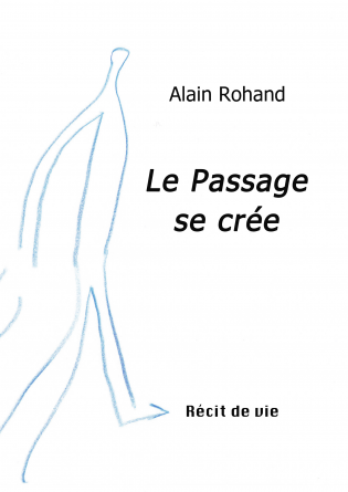 Le Passage se crée