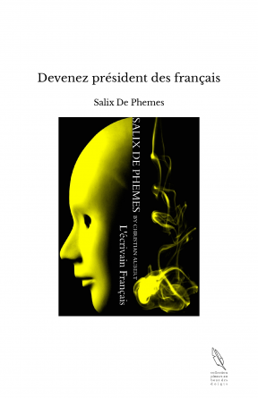 Devenez président des français