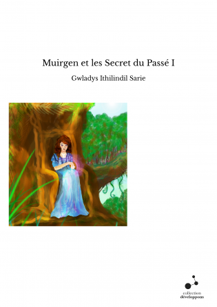 Muirgen et les Secret du Passé I