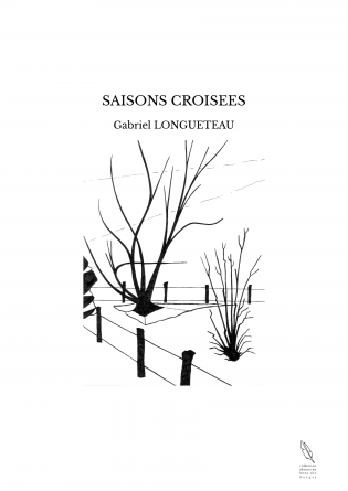 SAISONS CROISEES