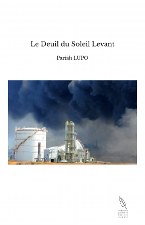 Le Deuil du Soleil Levant