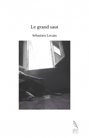 Le grand saut