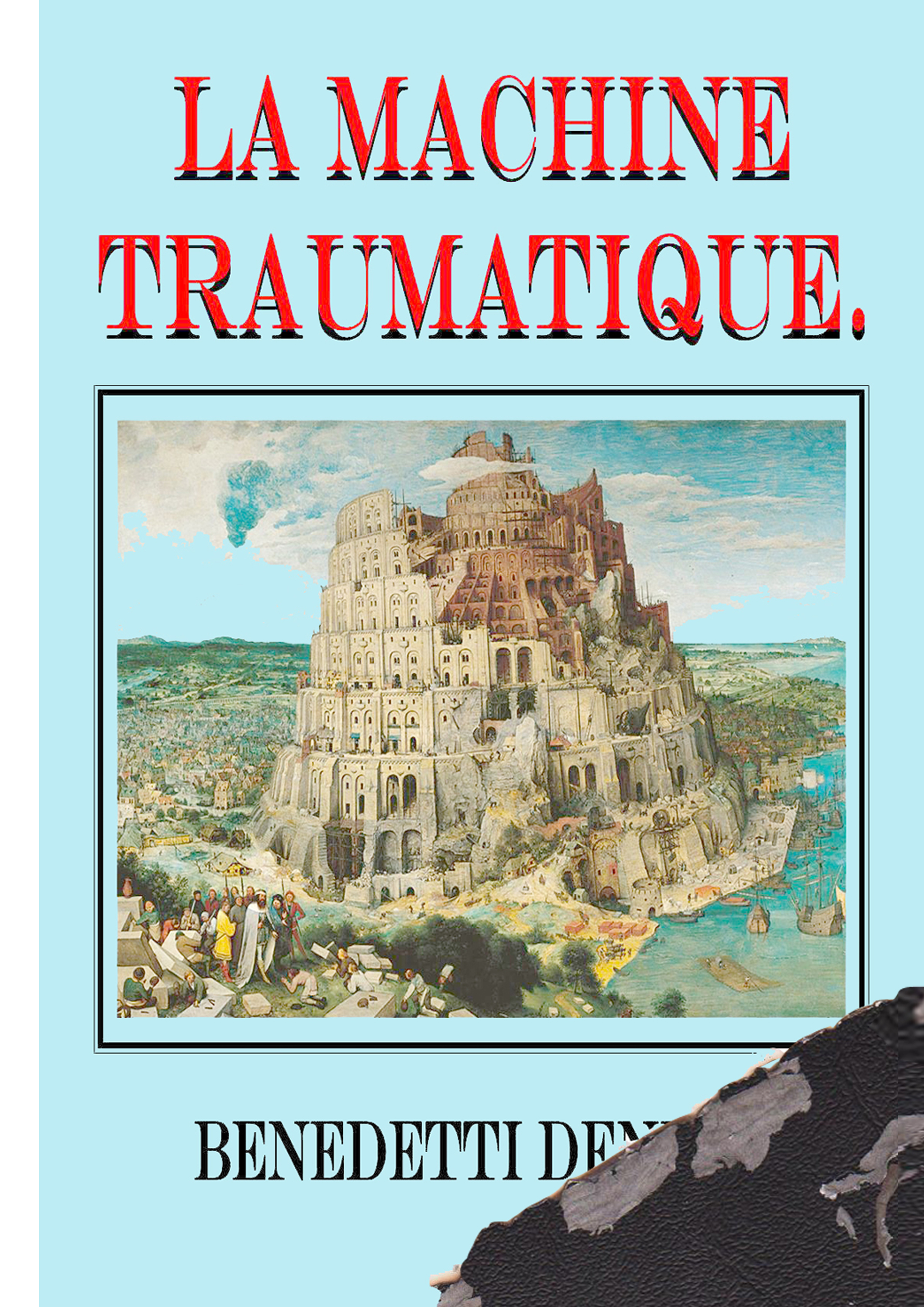 La Machine Traumatique