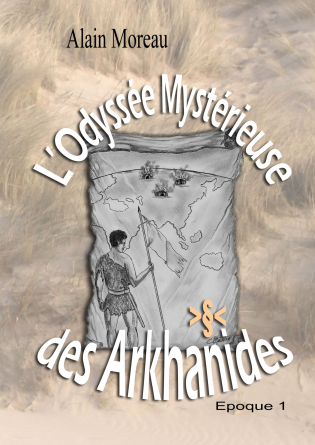 L'Odyssée Mystérieuse des Arkhanides