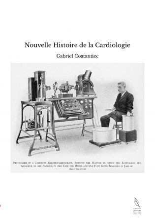 Nouvelle Histoire de la Cardiologie