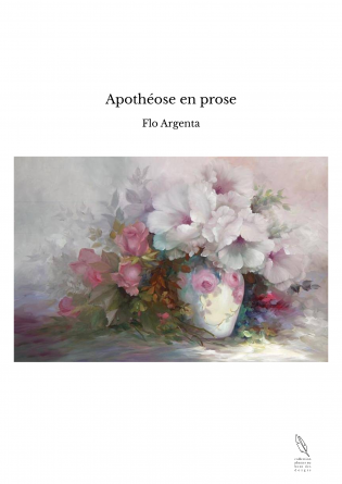 Apothéose en prose