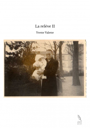 La relève II