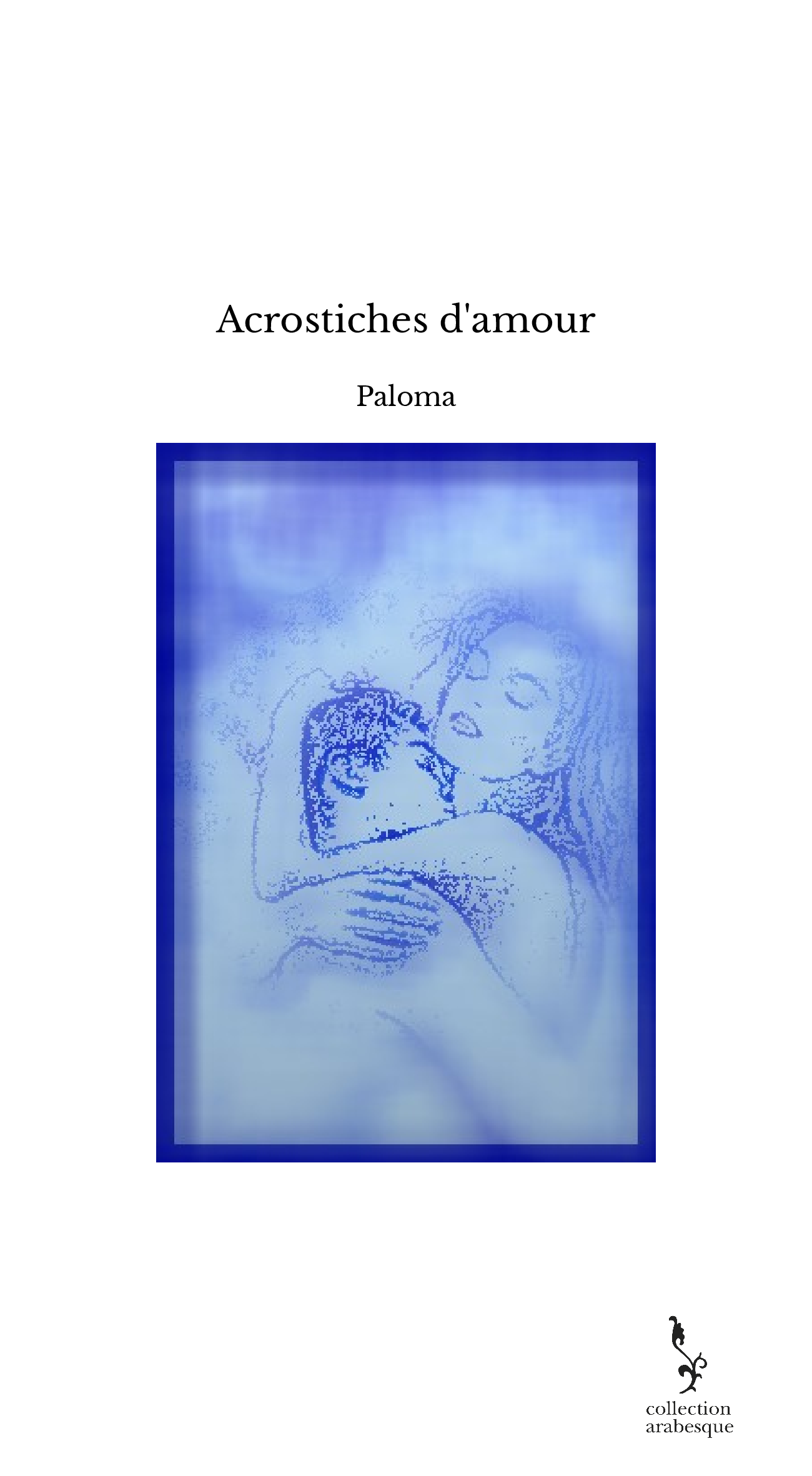Acrostiches d'amour
