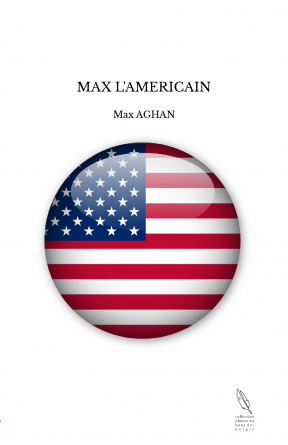 MAX L'AMERICAIN